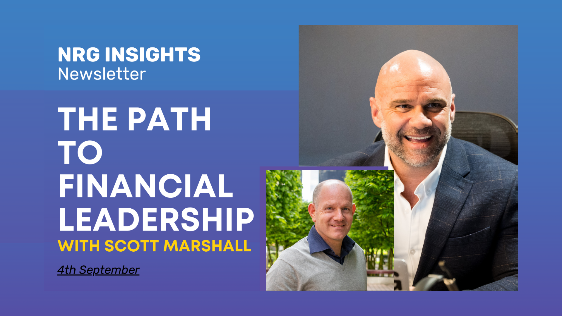 The Path to Financial Leadership with Scott Marshall